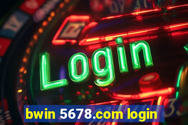 bwin 5678.com login